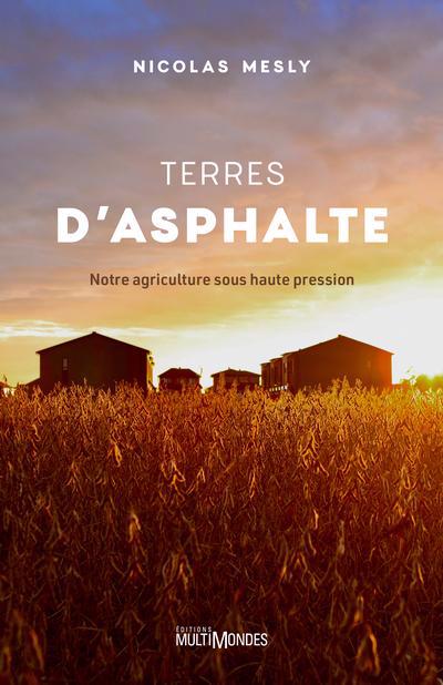 TERRES D'ASPHALTE