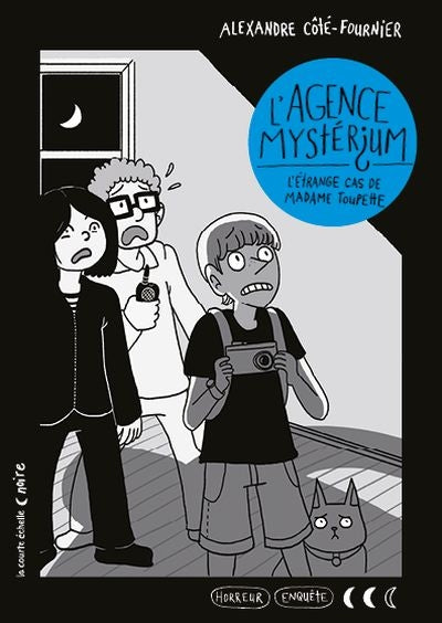 AGENCE MYSTERIUM: L'ETRANGE CAS DE MADAME TOUPETTE