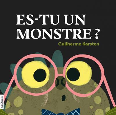 ES-TU UN MONSTRE?