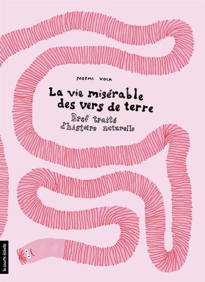 VIE MISERABLE DES VERS DE TERRE