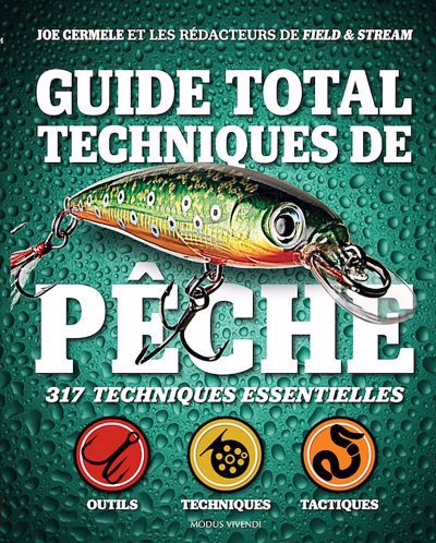 GUIDE TOTAL TECHNIQUES DE PECHE -NE