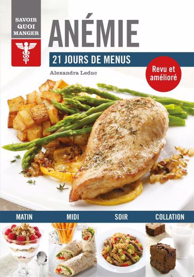 ANEMIE -21 JOURS DE MENUS N.E.