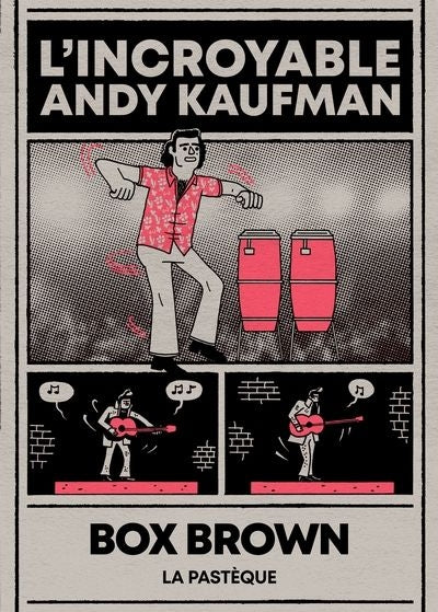 INCROYABLE ANDY KAUFMAN