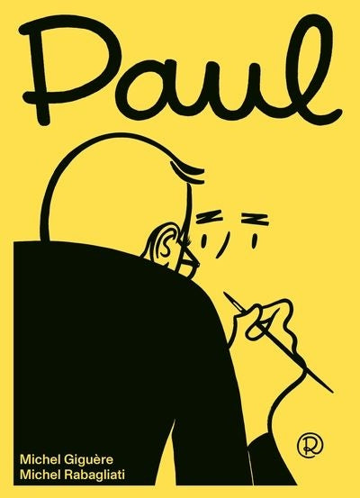 PAUL - ENTRETIENS ET COMMENTAIRES