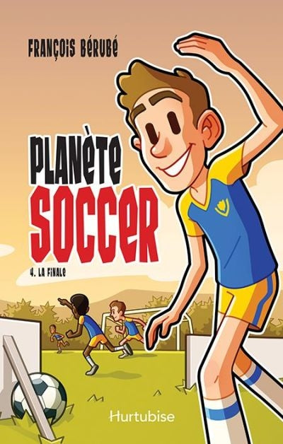 Planète soccer tome 4 La finale