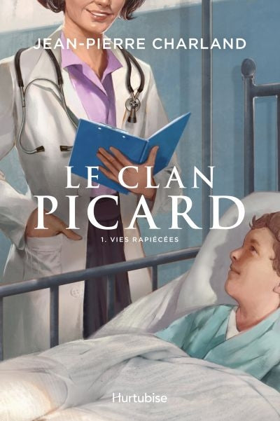 CLAN PICARD TOME 1 VIES RAPIECEES