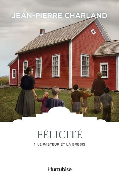 FELICITE - TOME 1