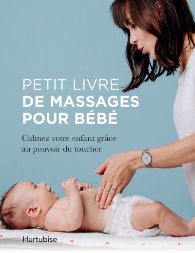 PETIT LIVRE DE MASSAGES POUR BEBE