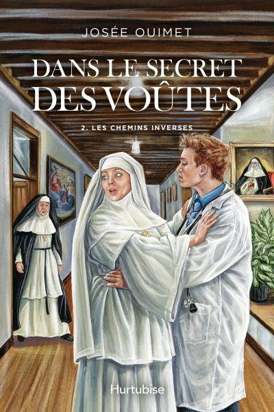 DANS LE SECRET DES VOUTES - TOME 2