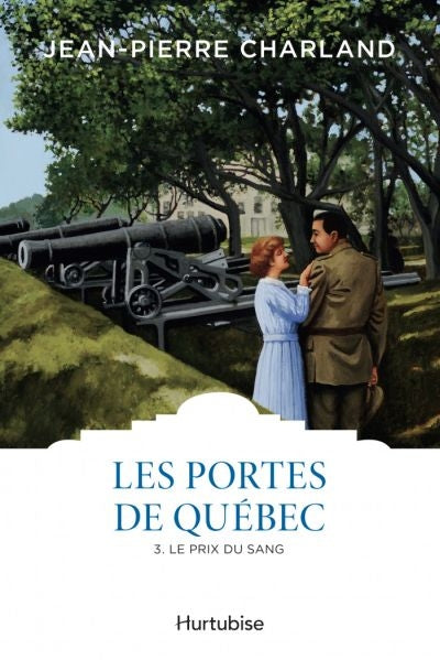 PORTES DE QUEBEC - TOME 3