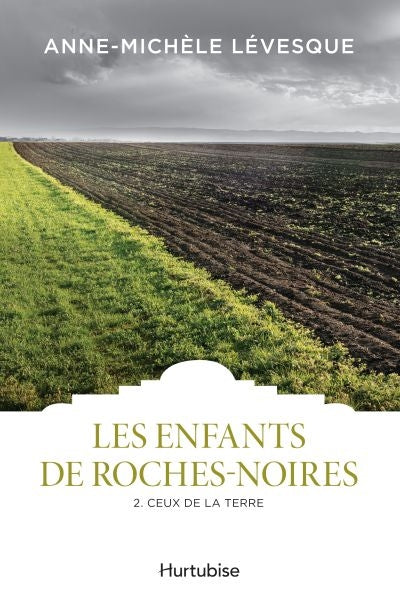 ENFANTS DE ROCHES-NOIRES - TOME 2