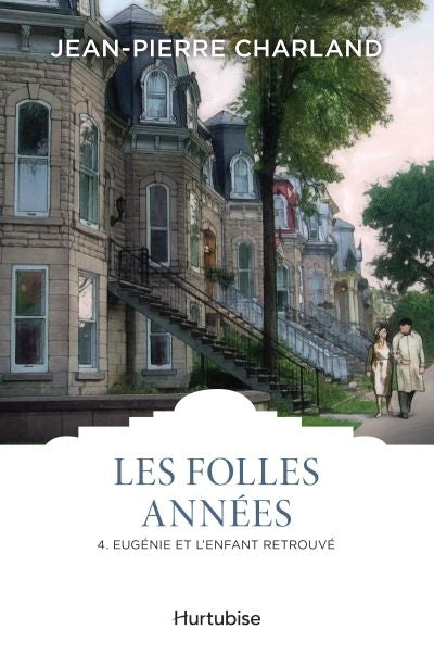 Folles Années (Les) - Tome 4