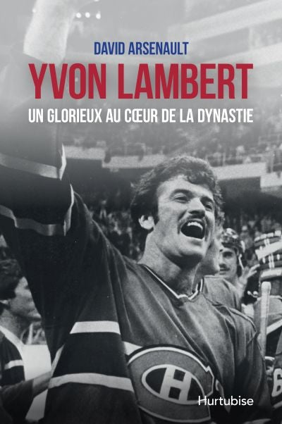 YVON LAMBERT, UN GLORIEUX AU COEUR DE LA DYNASTIE