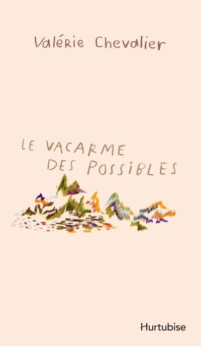 VACARME DES POSSIBLES