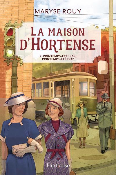 MAISON D'HORTENSE - TOME 2