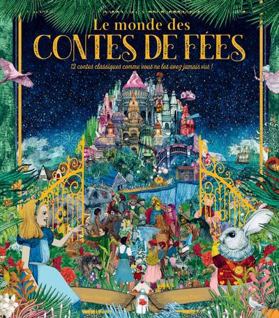 MONDE DES CONTES DE FEES