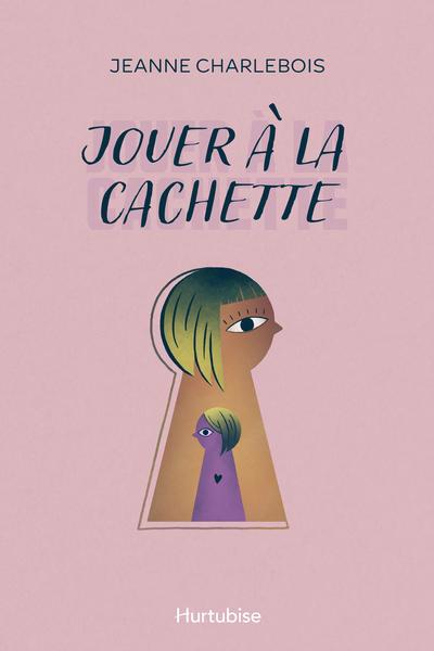 JOUER A LA CACHETTE