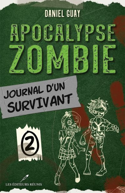 Apocalypse zombie 02  Journal d'un survivant