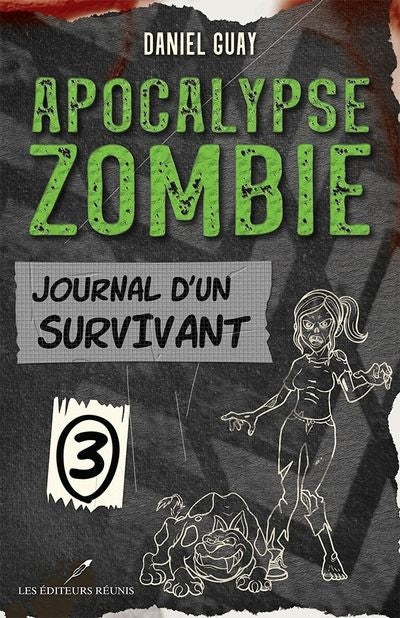 APOCALYPSE ZOMBIE 03  JOURNAL D'UN SURVIVANT