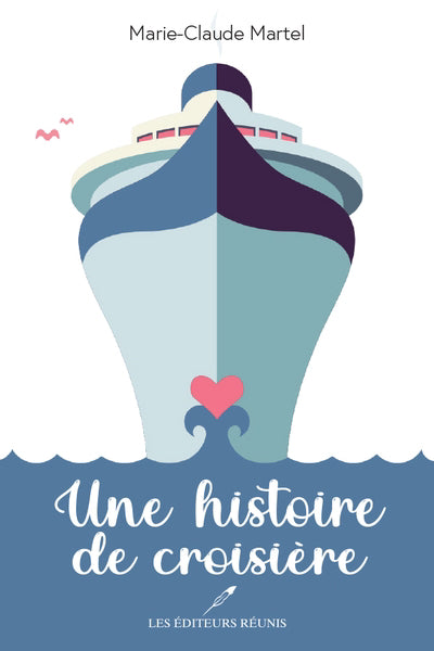 UNE HISTOIRE DE CROISIERE