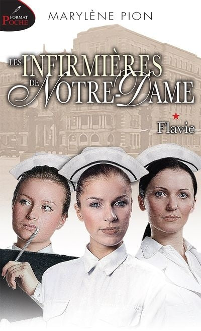 INFIRMIERES DE NOTRE-DAME 01  FLAVIE