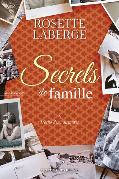 SECRETS DE FAMILLE 01  L'ECHO DES MURMURES