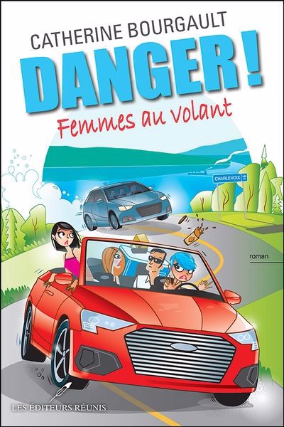 DANGER! FEMMES AU VOLANT