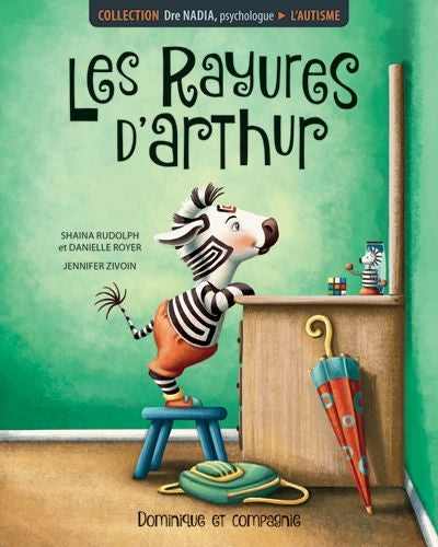 AUTISME : LES RAYURES D'ARTHUR