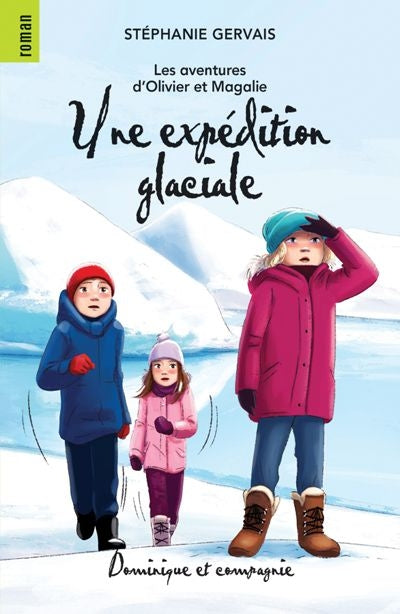 UNE EXPEDITION GLACIALE