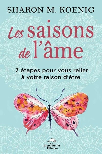 SAISONS DE L'AME