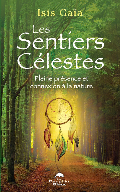 SENTIERS CELESTES