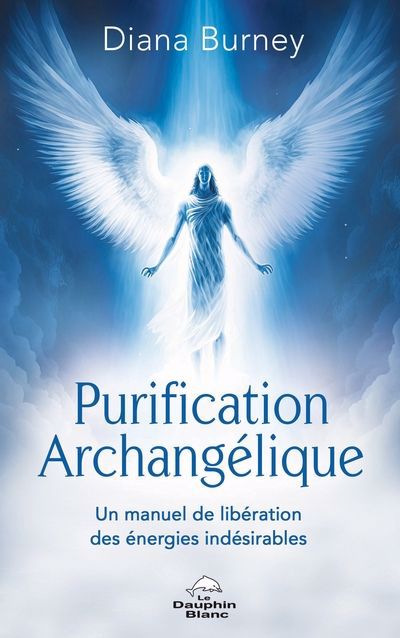 PURIFICATION ARCHANGELIQUE