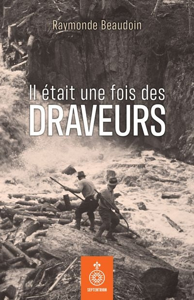 IL ETAIT UNE FOIS DES DRAVEURS