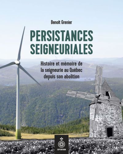 PERSISTANCES SEIGNEURIALES