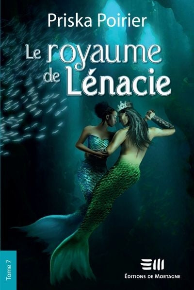 ROYAUME DE LENACIE 07 : CHANGEMENT DE CAP