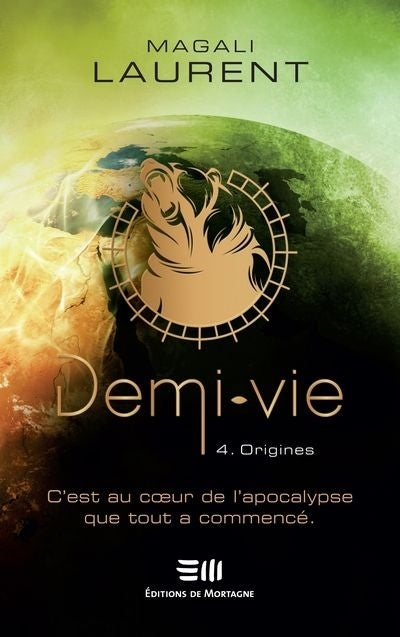 DEMI-VIE 04  ORIGINES