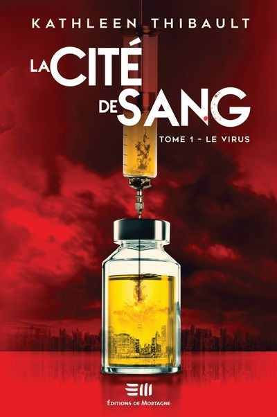 CITE DE SANG 01  LE VIRUS