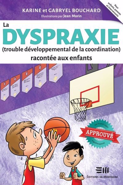 DYSPRAXIE RACONTEE AUX ENFANTS