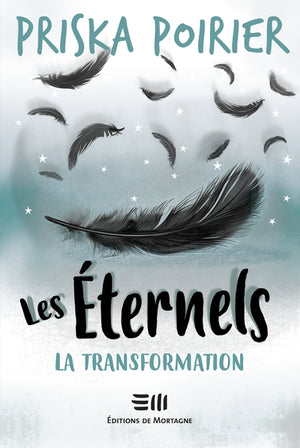 ETERNELS LES  LA TRANSFORMATION T.09