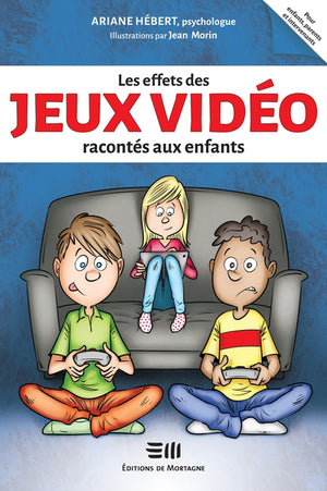EFFETS DES JEUX VIDEO RACONTES AUX ENFANTS