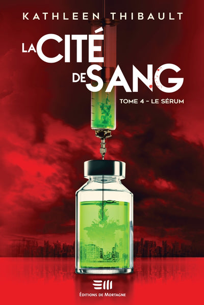 CITE DE SANG  04  LE SERUM