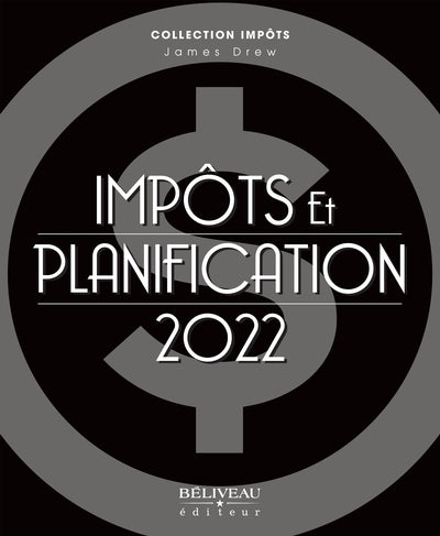 Impôts et planification 2022 - 42e édition