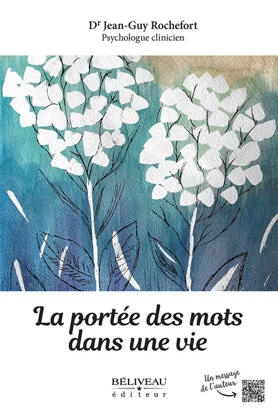 PORTEE DES MOTS DANS UNE VIE