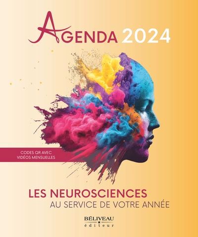 AGENDA 2024  LES NEUROSCIENCES AU SERVICE DE VOTRE ANNEE