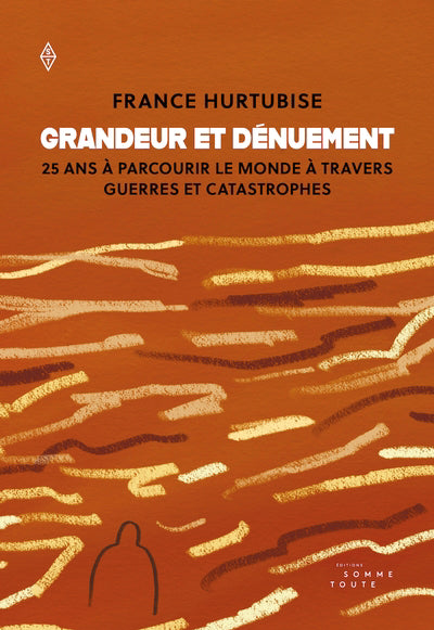 GRANDEUR ET DENUEMENT