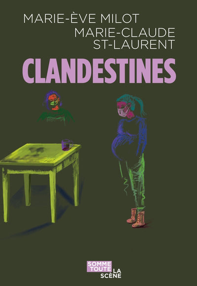 CLANDESTINES