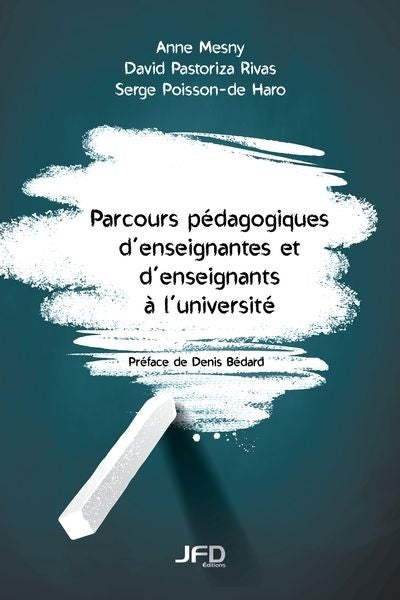 PARCOURS PÉDAGOGIQUES D'ENSEIGNANTES ET D'ENSEIGNANTS À L'UNIVERS