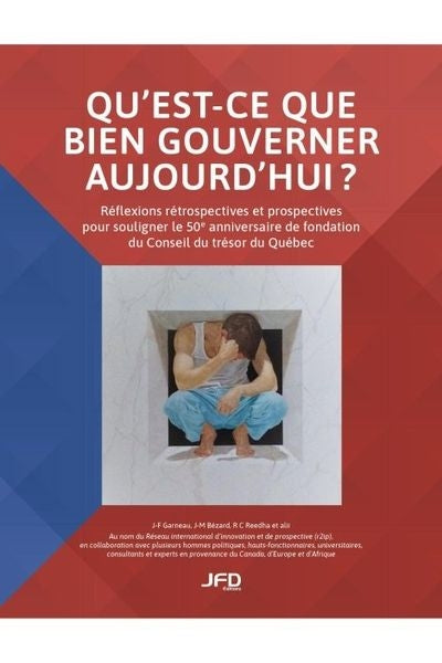 QU'EST-CE QUE BIEN GOUVERNER AUJOURD'HUI ?