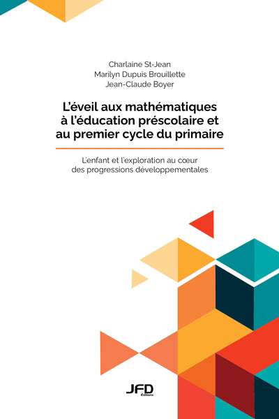 Éveil aux mathématiques à léducation préscolaire et au premier c