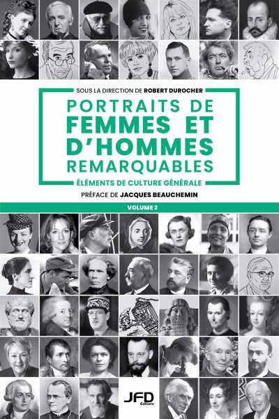 PORTRAITS DE FEMMES ET D'HOMMES REMARQUABLES T02